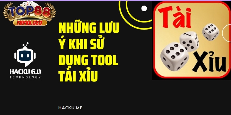 Cần biết điều gì khi cài đặt và dùng tool tài xỉu?